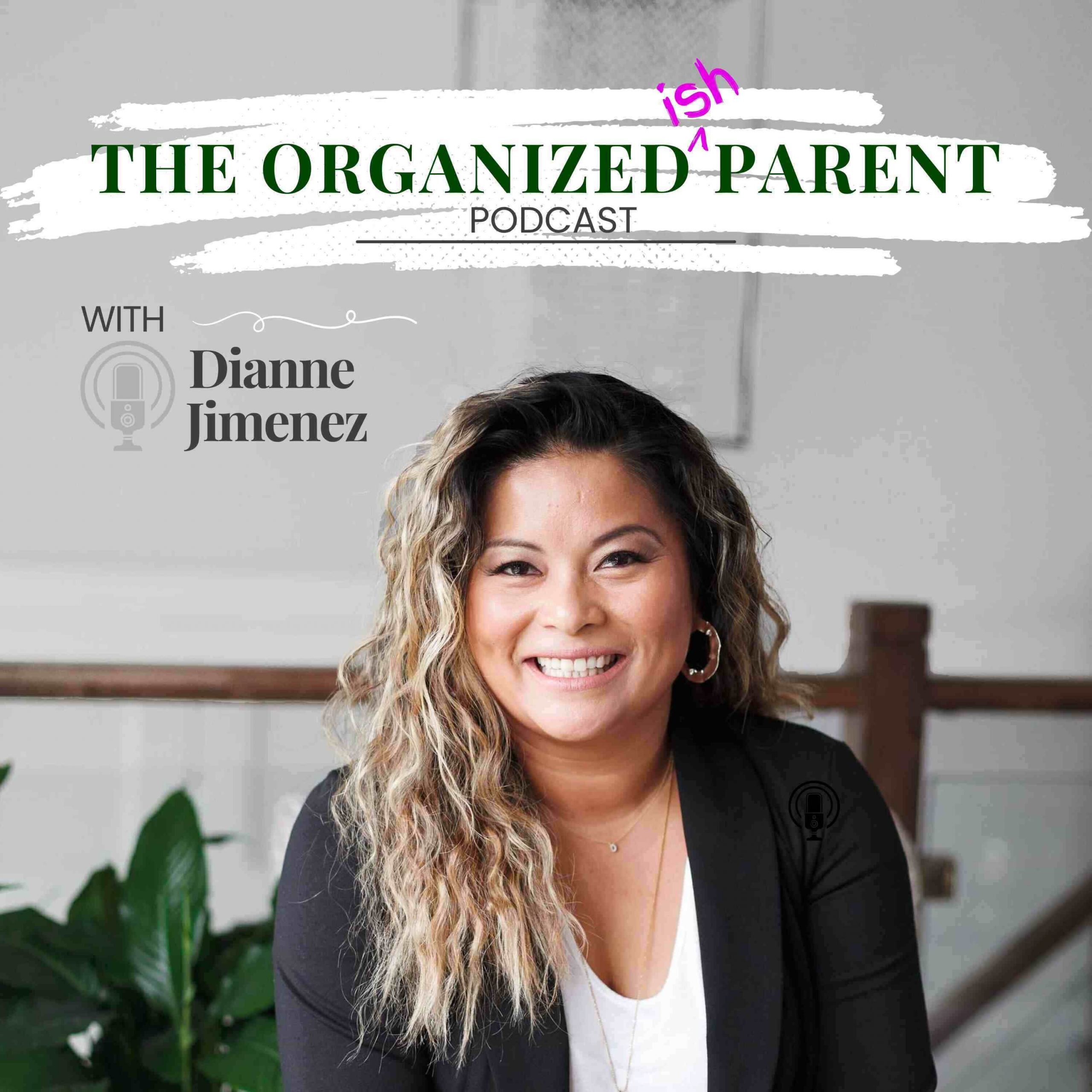 organized-ish parent podcast cover of show host