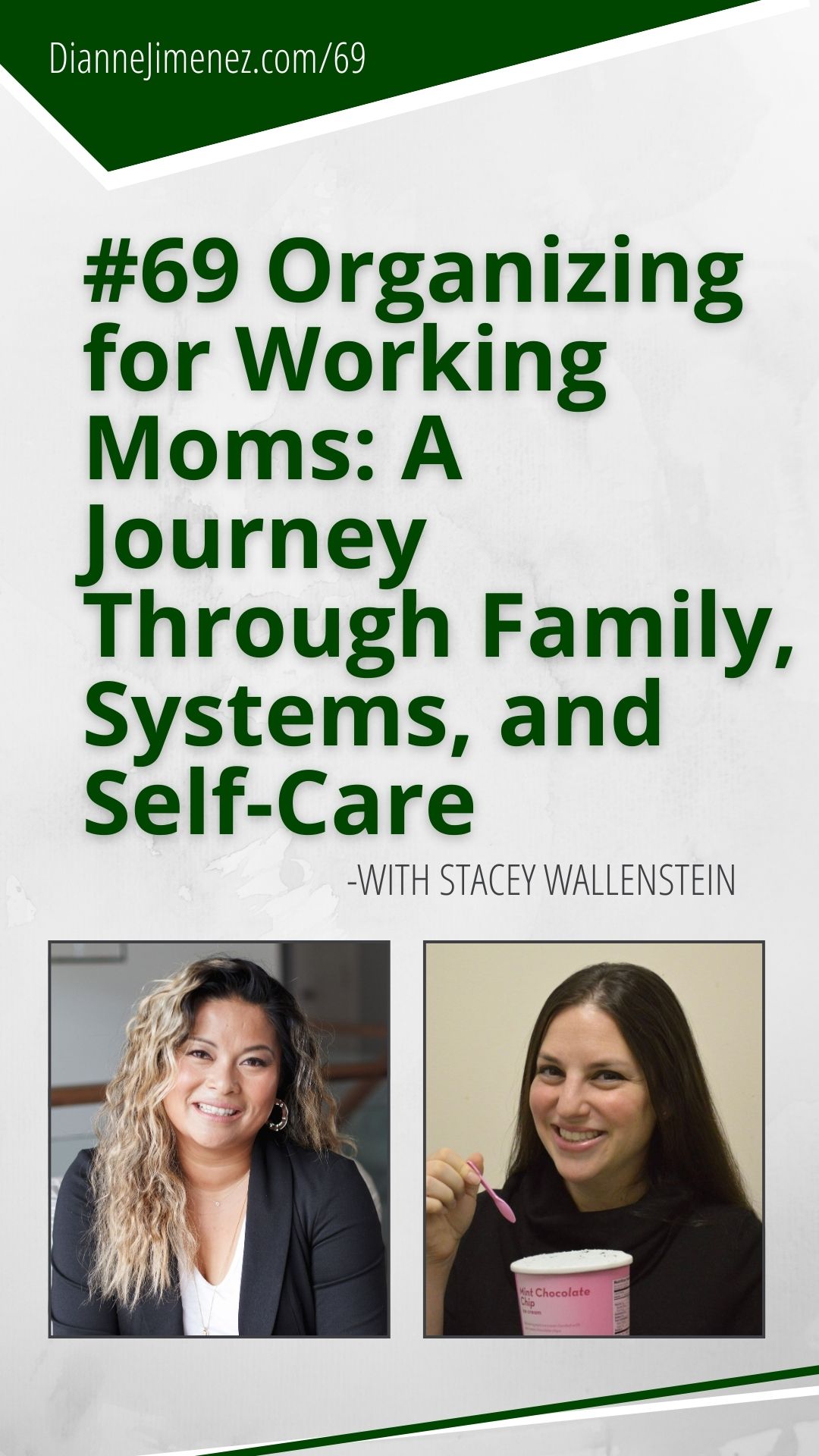 podcast interview about organizing for working moms with guest, fellow mom and entrepreneur
