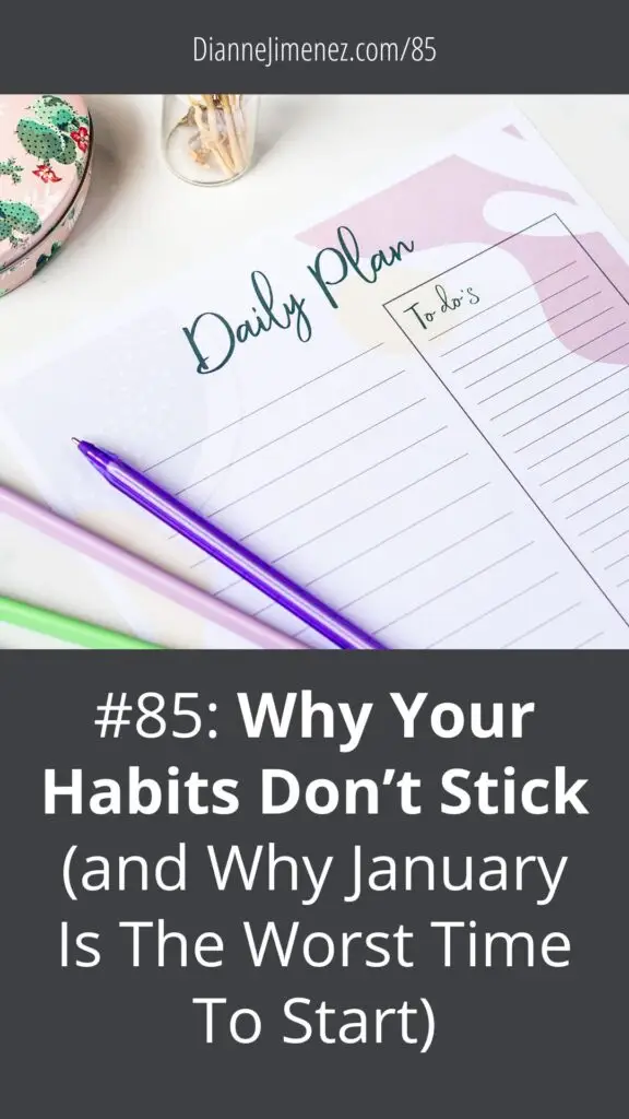 Write down goals and habits onto a planner