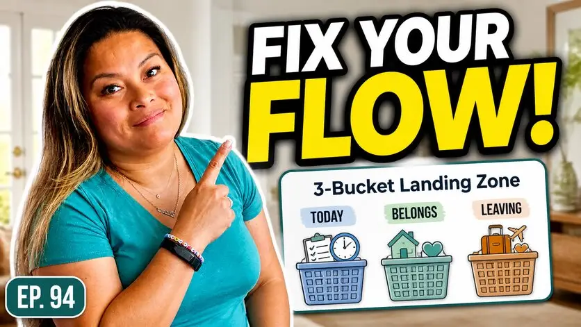 Dianne Jimenez pointing to a “Fix Your Flow” graphic with a 3-Bucket Landing Zone system for improving home organization flow.